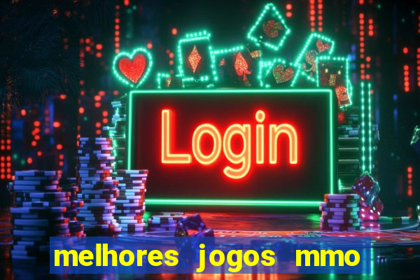 melhores jogos mmo para android